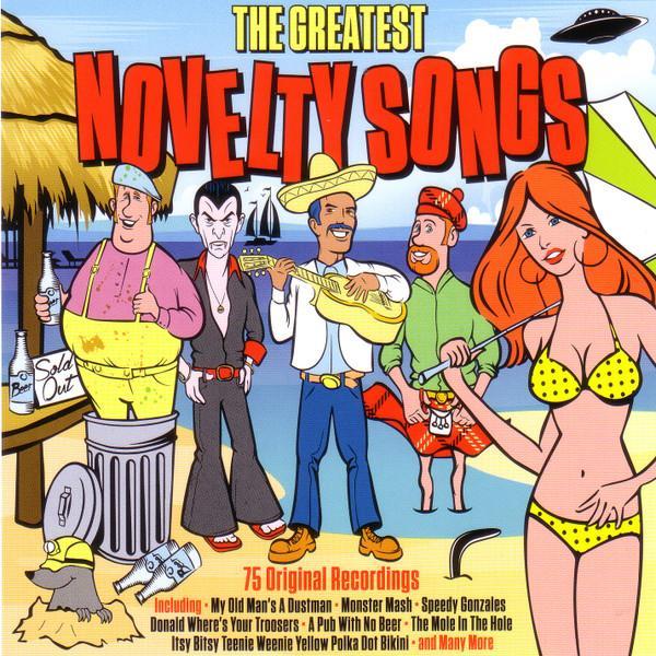 - The Greatest Novelty Songs