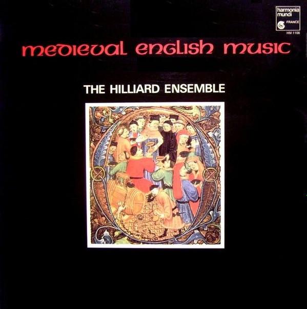 The Hilliard Ensemble - Medieval English Music