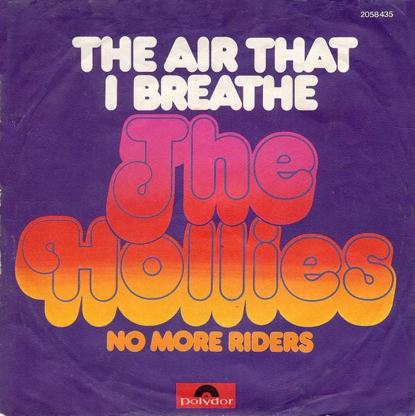 The Hollies - The Air That I Breathe