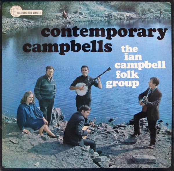The Ian Campbell Folk Group - Contemporary Campbells
