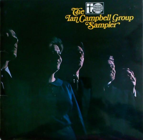 The Ian Campbell Folk Group - The Ian Campbell Group Sampler