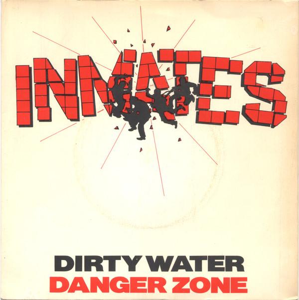 The Inmates (2) - Dirty Water
