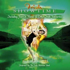 The Irish Showtime Band - Irish Showtime - Including Feet Of Flames & Other Irish Favourites
