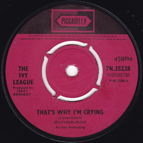 The Ivy League - That's Why I'm Crying