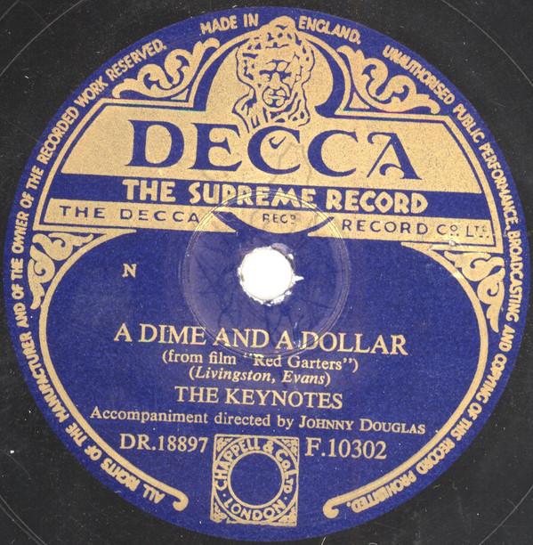 The Keynotes, The Johnston Brothers - A Dime And A Dollar / The Bandit