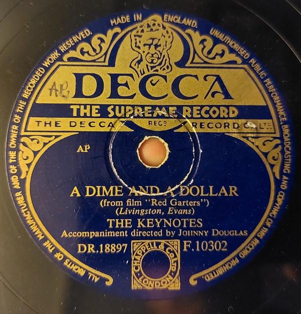 The Keynotes, The Johnston Brothers - A Dime And A Dollar / The Bandit