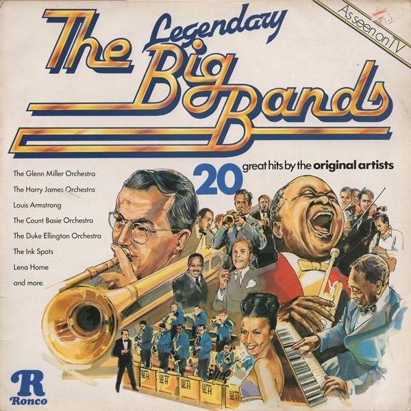  - The Legendary Big Bands