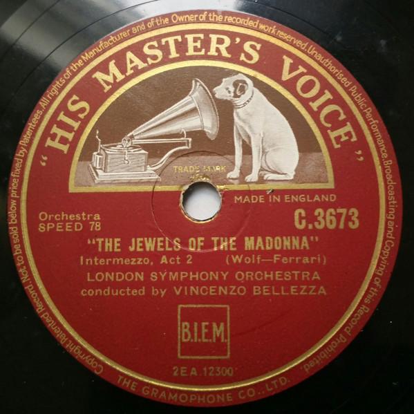 The London Symphony Orchestra, Vincenzo Bellezza - The Jewels Of The Madonna: Intermezzi
