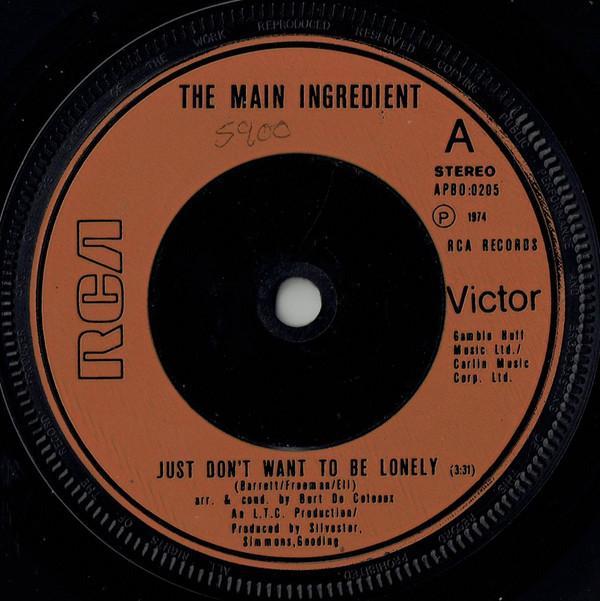 The Main Ingredient - Just Don't Want To Be Lonely