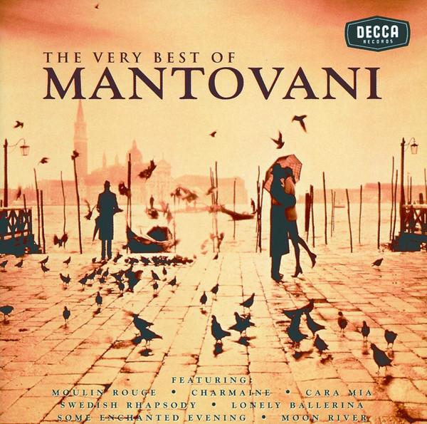 The Mantovani Orchestra - Some Enchanted Evening: The Very Best Of Mantovani