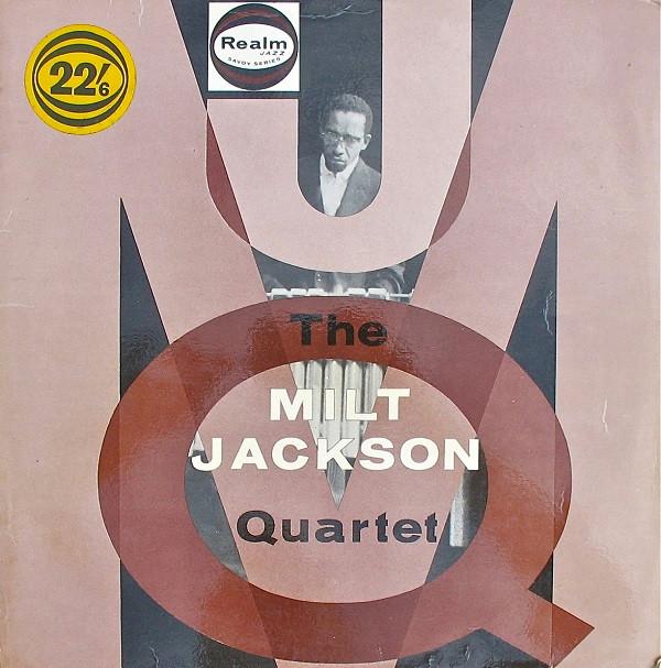 The Milt Jackson Quartet - Milt Jackson Quartet