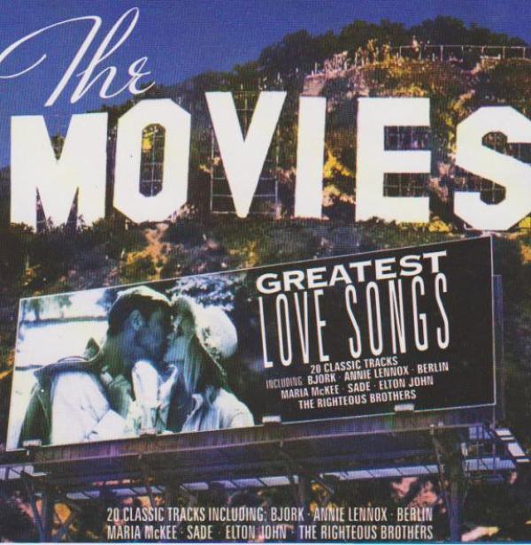  - The Movies Greatest Love Songs
