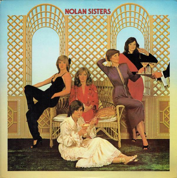 The Nolans - The Nolan Sisters