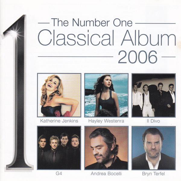 - The Number One Classical Album 2006
