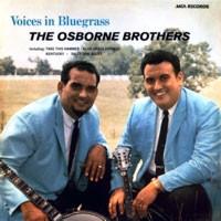 The Osborne Brothers - Voices In Bluegrass