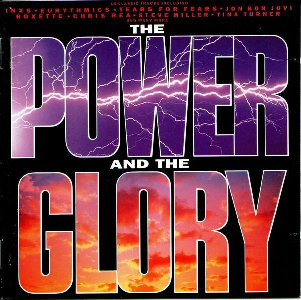  - The Power And The Glory