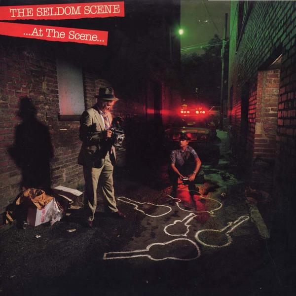 The Seldom Scene - At The Scene