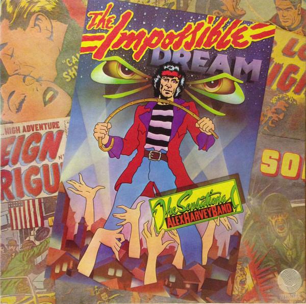The Sensational Alex Harvey Band - The Impossible Dream