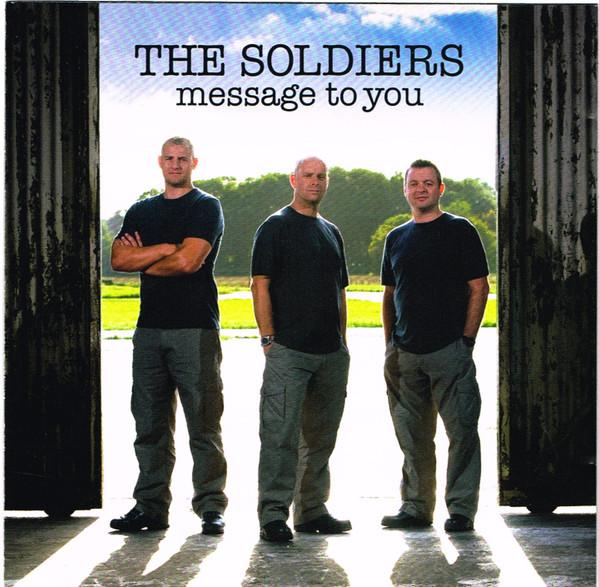 The Soldiers - Message To You