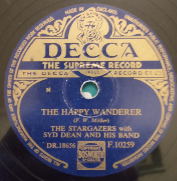 The Stargazers, Syd Dean And His Band - The Happy Wanderer / Till We Two Are One