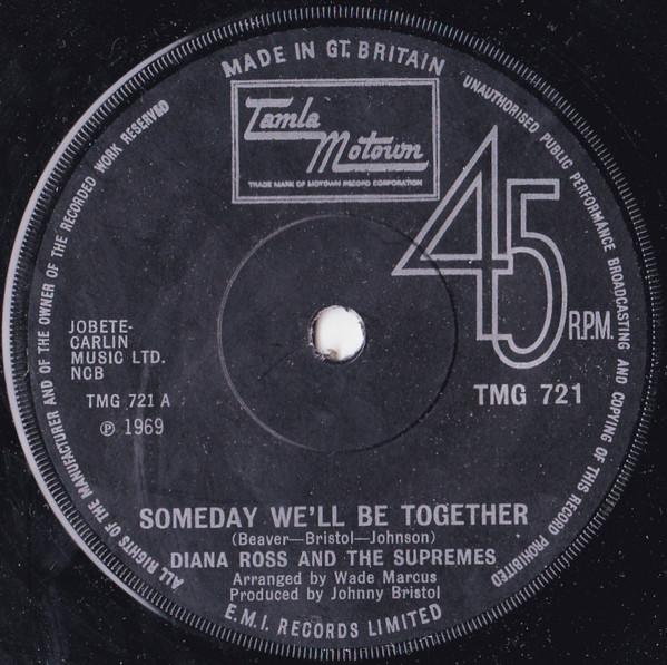 The Supremes - Someday We'll Be Together