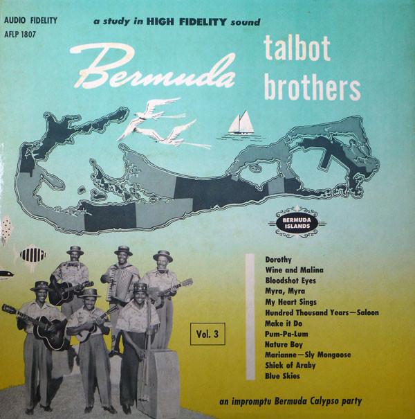 The Talbot Brothers - Bermuda Calypso Party Vol. 3