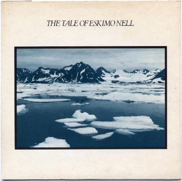  - The Tale Of Eskimo Nell