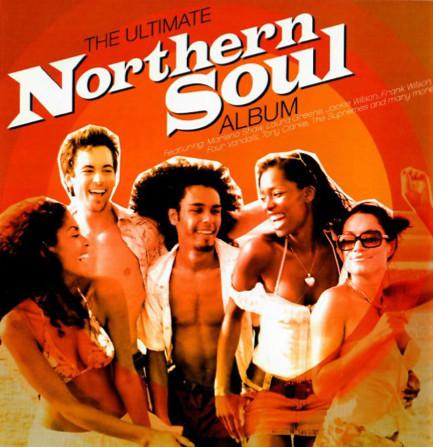  - The Ultimate Northern Soul Album