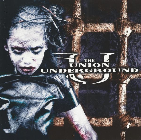 The Union Underground - ...An Education In Rebellion