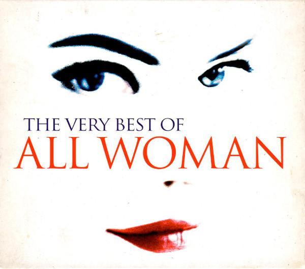  - The Very Best Of All Woman