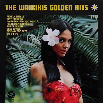 The Waikiki's - The Waikikis Golden Hits