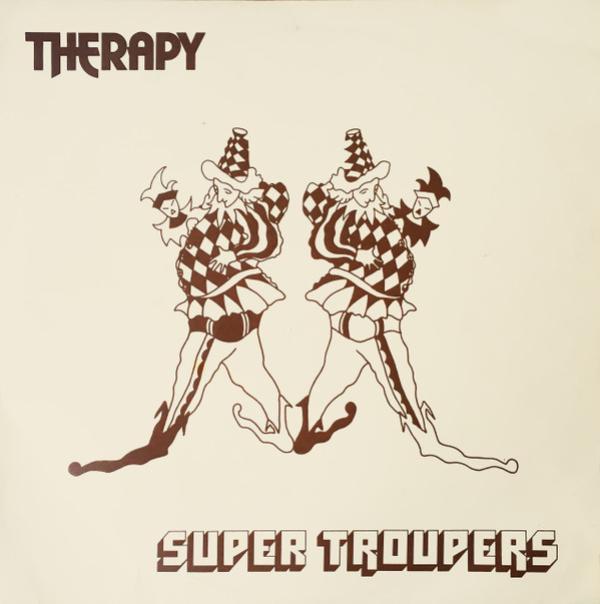 Therapy (7) - Super Troupers
