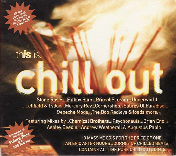  - This Is... Chill Out