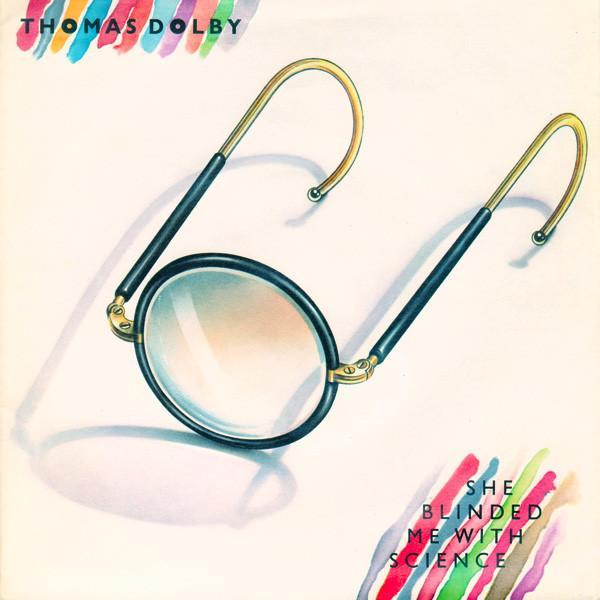 Thomas Dolby - She Blinded Me With Science