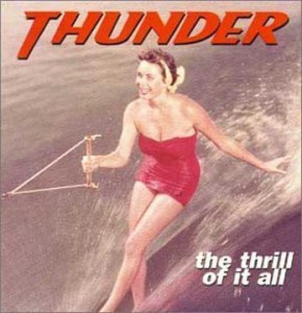 Thunder (3) - The Thrill Of It All