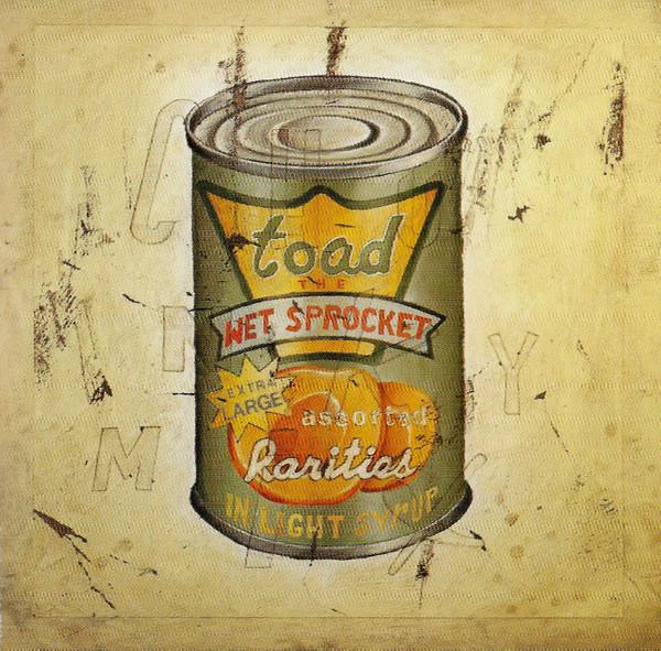 Toad The Wet Sprocket - In Light Syrup
