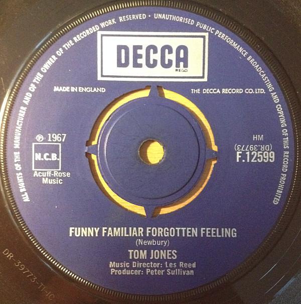 Tom Jones - Funny Familiar Forgotten Feeling