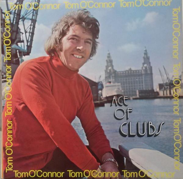 Tom O'Connor (3) - Ace Of Clubs