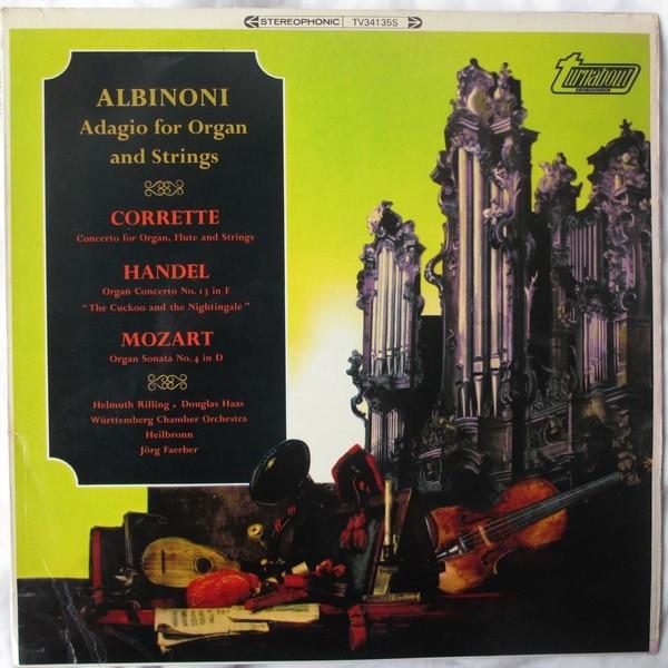 Tomaso Albinoni, Michel Corrette, Georg Friedrich Händel, Wolfgang Amadeus Mozart - Adagio For Organ And Strings