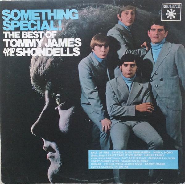 Tommy James & The Shondells - Something Special! The Best Of Tommy James And The Shondells