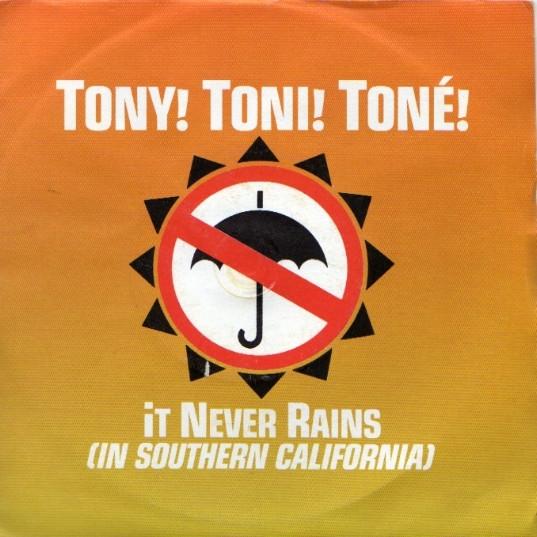Tony! Toni! Toné! - It Never Rains (In Southern California)