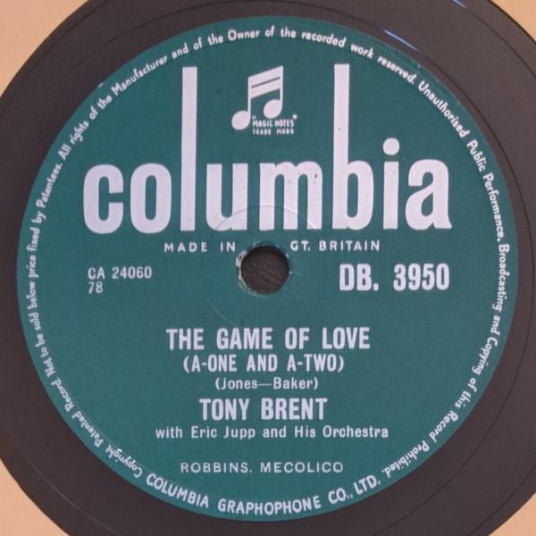 Tony Brent, Eric Jupp And His Orchestra - The Game Of Love / Dark Moon