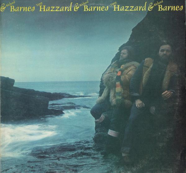 Tony Hazzard, Richard Barnes - Tony Hazzard And Richard Barnes