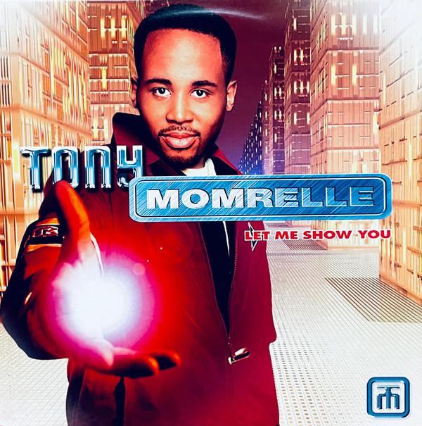 Tony Momrelle - Let Me Show You