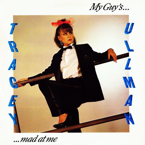 Tracey Ullman - My Guy's Mad At Me