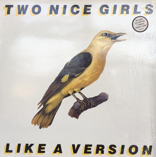 Two Nice Girls - Like A Version