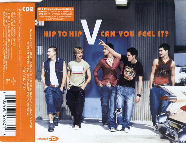 V (9) - Hip To Hip / Can You Feel It?