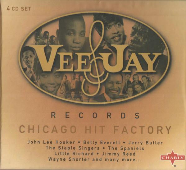  - Vee Jay Records Chicago Hit Factory