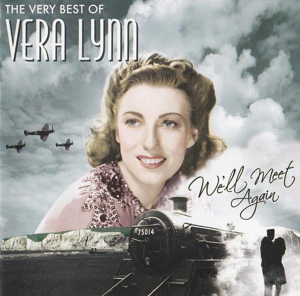 Vera Lynn - We'll Meet Again (The Very Best Of)