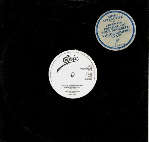 Victor Romero Evans - Miss Attractive / I Keep On Pressing On Your Doorbell